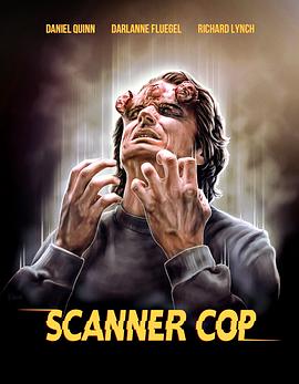 黑料吃瓜《超能特警 Scanner Cop》免费在线观看