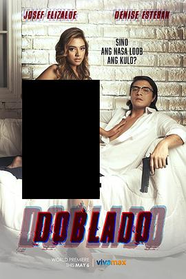 黑料传送门《多布拉多 Doblado》免费在线观看