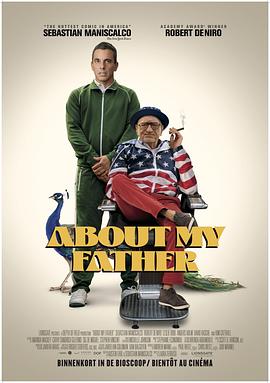 黑料吃瓜《关于我的父亲 About My Father》免费在线观看
